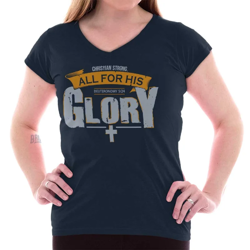 Embroidered Women T Shirt with Intricate DetailsAll for His Glory Junior Fit V-Neck T-Shirt Embroidered Women T Shirt with Intricate DetailsAll for His Glory Junior Fit V-Neck T-Shirt