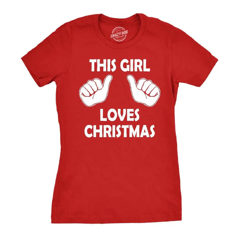 Sheer Women T Shirt for a Stylish and Alluring LookThis Girl Loves Christmas Women's T Shirt Sheer Women T Shirt for a Stylish and Alluring LookThis Girl Loves Christmas Women's T Shirt